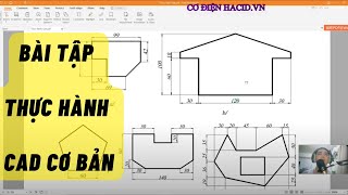 Bài 02 Hướng Dẫn Bài Tập Thực Hành Autocad Cơ Bản | Cơ Điện Hacid