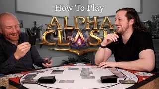 How to Play the Alpha Clash TCG | Clash Kit Precon Decks