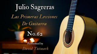 Julio Sagreras - Las Primeras Lecciones - No. 62