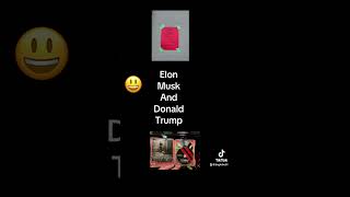 Elon Musk and Donald Trump #elonmusk #donaldtrump #musktrump #trumpmusk #jingles #jinglebob