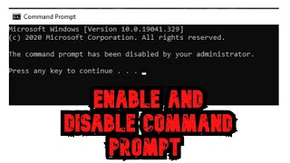 How to enable/disable Command Prompt in windows 10 CMD Prompt 2020