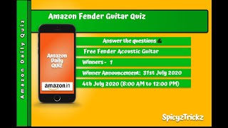 Amazon Daily Quiz- 4th July | Win Free Fender Acoustic Guitar