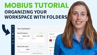 LCA Tutorial - Mobius: How to use folders to organize your workspace