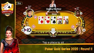 Round II Gameplay | Poker Gold Series 2020 | Teen Patti Gold