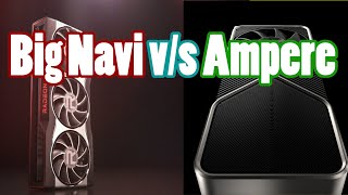 Big Navi Radeon RX 6000 vs Nvidia Ampere RTX 3000 | A Comparison, RX 6000 Specs & My Opinion..