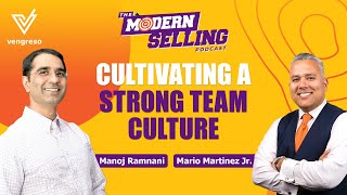 Cultivating a Strong Team Culture | Manoj Ramnani | MSP Highlights