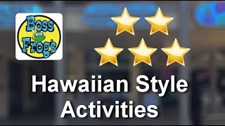 Mama Leah - Best Maui Activities with Hawaiian Style Activities Kihei
Impressive
5 Star Review ...