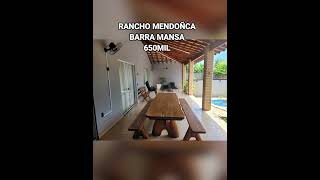 RANCHO MENDONCA NO BARRA MANSA VALOR 650MIL