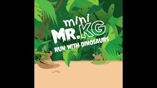 Jessica Kiddie presents Mini Mr.KG: dinosaur animation