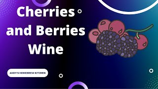 Cherry and Berries Wine