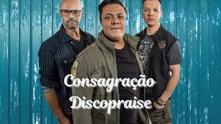 Consagração (Versão Discopraise)