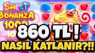 Sweet Bonanza 1000 Yeni Oyun 🍭 860 TL KALAN PARAYLA +97.000 TL DEV KÜÇÜK KASA KATLAMA TAKTİĞİ!!