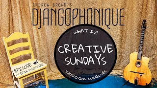 Creative Sundays Ep. 1 wsg Erik McIntyre