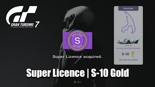 Gran Turismo 7 | Super Licence | S-10 GOLD incl. Bonus Cars | 2:23.555