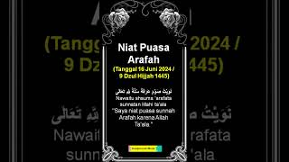 Niat Puasa Arafah Tanggal 16 Juni 2024 #puasaarafah #arafah