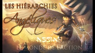 ANGES et TORAH - ASSIAH, le monde de l'action [REUPLOAD]