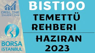 BIST100 Temettü Verimi Rehberi Haziran 2023 | En Verimli 10 Hisse Senedi Analizi