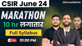 Full Sylalbus 10 Hour Non Stop Marathon | CSIRJune 24