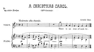 Arnold Bax - "A Christmas Carol" for voice and piano (audio + sheet music)