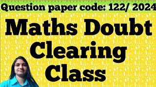 122/2024 || Maths Doubt Clearing Class