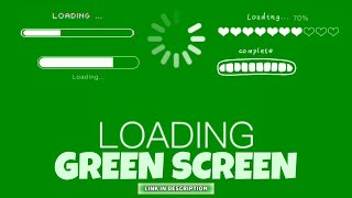 LOADING GREEN SCREEN NO COPYRIGHT