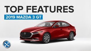 2019 Mazda 3 Review - Top Features of the Mazda 3 GT