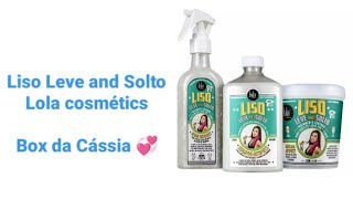 Liso Leve and Solto - Lola cosmétics - Cabelos brilhosos, alinhado e sem frizz 😍😍😍