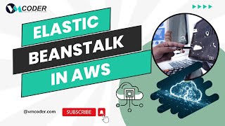 Elastic Beanstalk In AWS