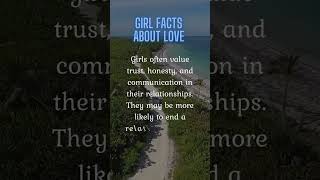 Girl Facts About Love