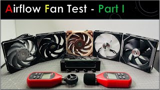 Fan Airflow Test - Part I