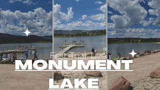 First trial Live (Monument lake)