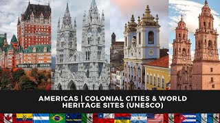 America | Colonial Cities & World Heritage Sites. #UNESCO #Northamerica #Suramérica