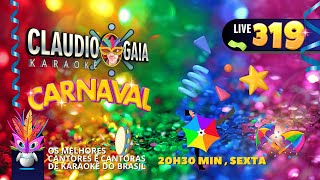 LIVEOKÊ - 319 - LIVE DE CARNAVAL