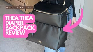 Mom Reviews Thea Thea Callie Diaper Backpack - worth the price?!