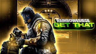 Rainbow 6 Siege Get That