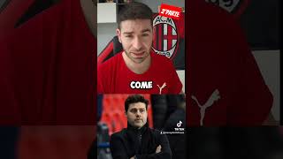 Calciomercato Milan news altro che Conte esce Pochettino impossibile #milan #news #calciomercato