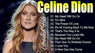 Celine Dion Greatest Hits 🎶 The Best of Celine Dion #celinedion