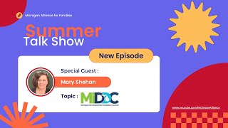 2024 Summer Talk Show - Michigan Developmental Disabilities Council