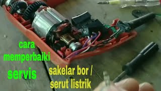 cara memperbaiki sakelar bor yang rusak