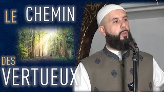 La Fatiha 5 : le chemin des vertueux