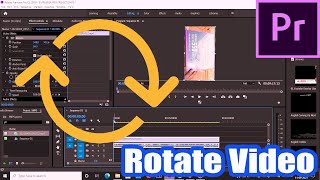 How to - Rotate Video in Adobe Premiere Pro