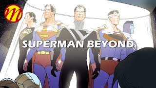 Superman Beyond - Part 4: Raid On The Fortress