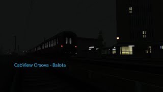 CabView Train Simulator 2019 Orsova - Balota