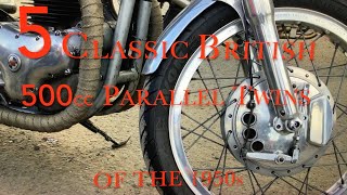 6 Classic British 500cc Parallel Twins of the 1950s   4K