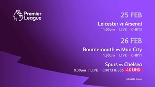 Astro Supersport 1 & 3 & 4K UHD | Premier League 25 - 26 February 2022 Promo