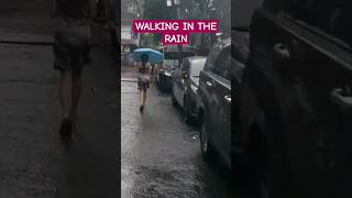 WALKING IN THE RAIN