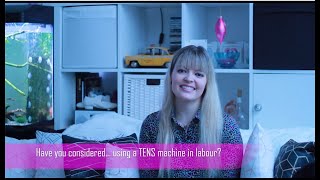 Lizzie the Midwife - Have you considered ... using a TENS machine in labour?