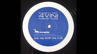 Elisabeth Troy - 4 Vini (Forever Young) (Ray Keith Mix)