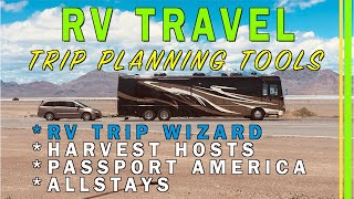 MUST HAVE RV TRIP PLANNING MEMBERSHIP SOFTWARE TOOLS | RV TRIP WIZARD AND HARVEST HOST REVIEWS EP141