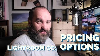 Lightroom CC Pricing Options